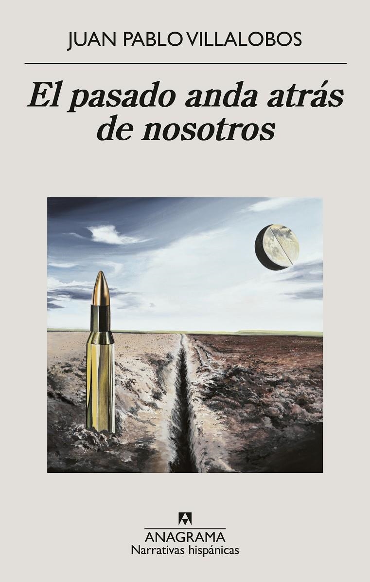 EL PASADO ANDA ATRÁS DE NOSOTROS | 9788433922267 | JUAN PABLO VILLALOBOS | Universal Cómics