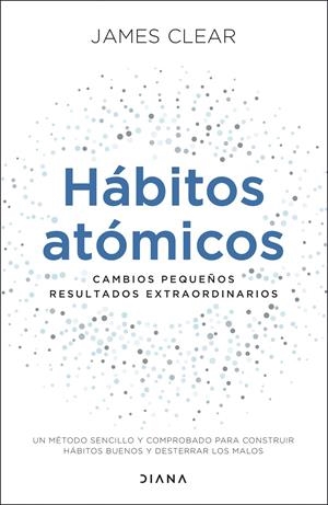 HÁBITOS ATÓMICOS | 9788418118036 | JAMES CLEAR | Universal Cómics