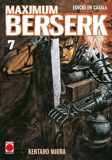 BERSERK MAXIMUM EDICIÓ EN CATALÀ # 07 | 9788410513006 | KENTARO MIURA | Universal Cómics