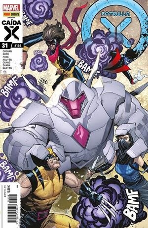 LA IMPOSIBLE PATRULLA-X # 154 X-MEN NUEVA ETAPA 31 | 977000545800700154 | PHIL NOTO - STEVE FOXE - PETER NGUYEN - BERNARD CHANG - GERRY DUGGAN - GUILLERMO SANNA