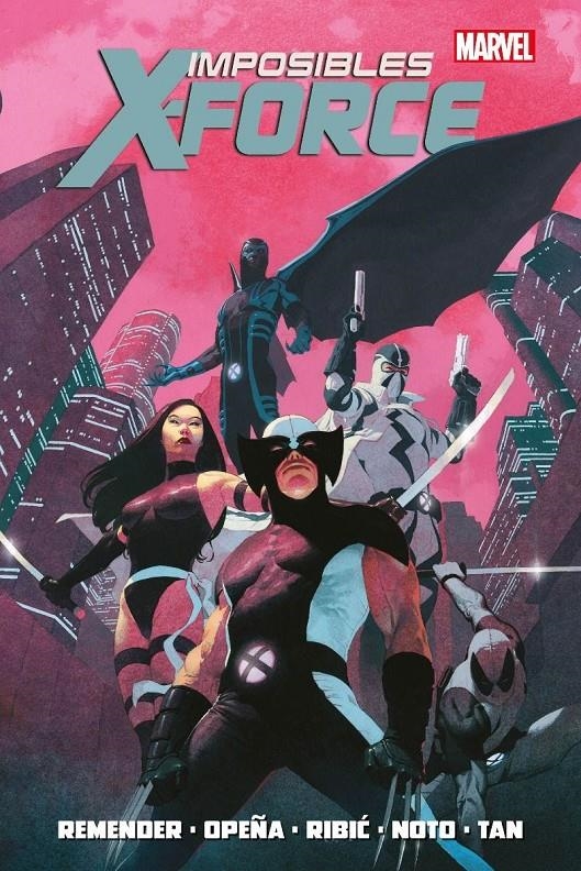 MARVEL OMNIBUS IMPOSIBLES X-FORCE | 9788410511613 | RICK REMENDER - JEROME OPEÑA - PHIL NOTO - BILLY TAN 