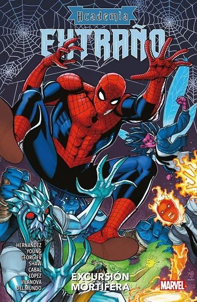 ACADEMIA EXTRAÑO, EXCURSIÓN MORTÍFERA | 9788410510159 | MIKE DEL MUNDO - CARLOS HERNANDEZ - JULIAN SHAW - ÁLVARO LÓPEZ - VASCO GEORGIEV - SKOTTIE YOUNG