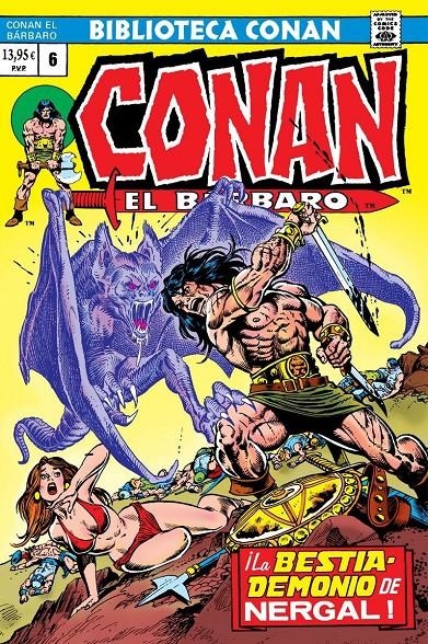 BIBLIOTECA CONAN EL BÁRBARO # 06 DE 1973 A 1974 | 9788410513129 | ROY THOMAS - JOHN BUSCEMA | Universal Cómics