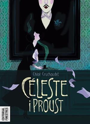 CÉLESTE I PROUST EDICIÓ EN CATALÀ | 9788419523181 | CHLOÉ CRUCHAUDET | Universal Cómics