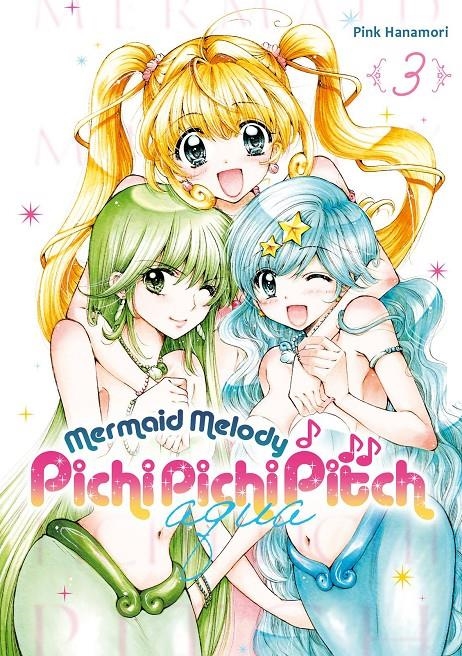 MERMAID MELODY PICHI PICHI PITCH AQUA # 03 | 9788419986764 | PINK HANAMORI | Universal Cómics