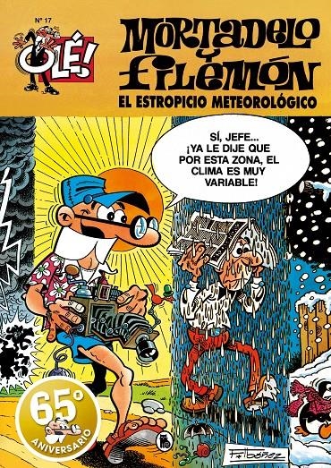 OLE MORTADELO # 017 EL ESTROPICIO METEROLÓGICO | 9788402427144 | FRANCISCO IBAÑEZ | Universal Cómics