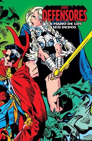 LOS DEFENSORES MARVEL LIMITED EDITION # 06 LA MANO DE LOS SEIS DEDOS | 9788418814563 | J. M. DEMATTEIS - DON PERLIN - MIKE W. BARR - STEVE DITKO - MARK GRUENWALD - MIKE ZECK | Universal Cómics