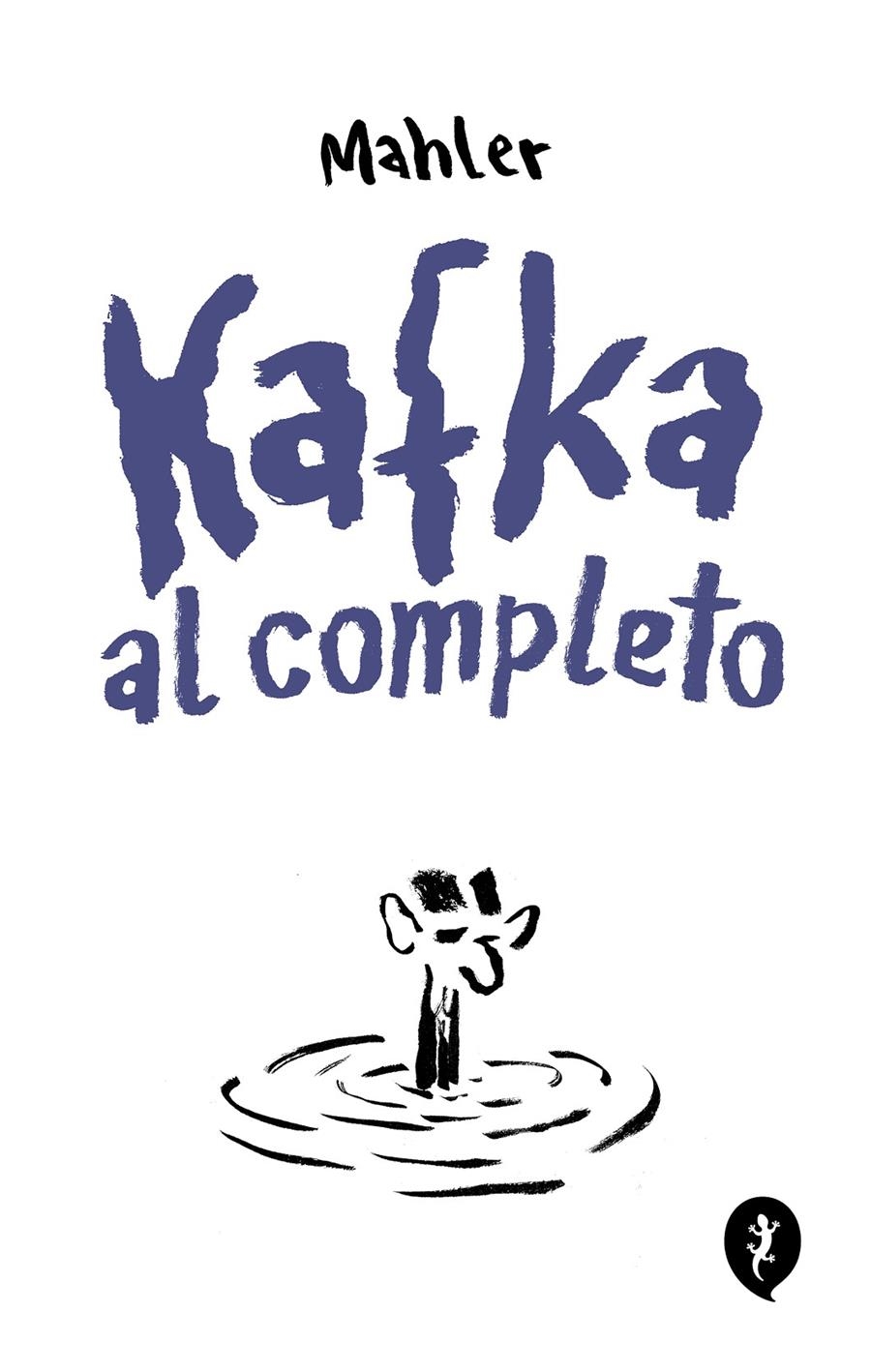 KAFKA AL COMPLETO | 9788419409768 | NICOLAS MAHLER