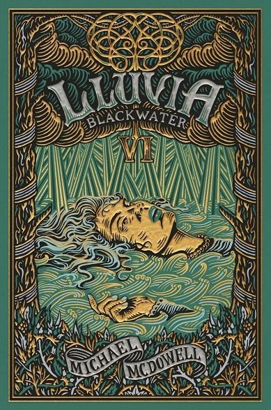 BLACKWATER # 06 LLUVIA | 9788419654991 | MICHAEL MCDOWELL | Universal Cómics