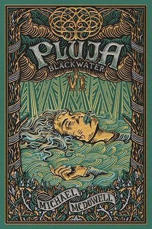BLACKWATER EDICIÓ EN CATALÀ # 06 PLUJA | 9788419654755 | MICHAEL MCDOWELL | Universal Cómics