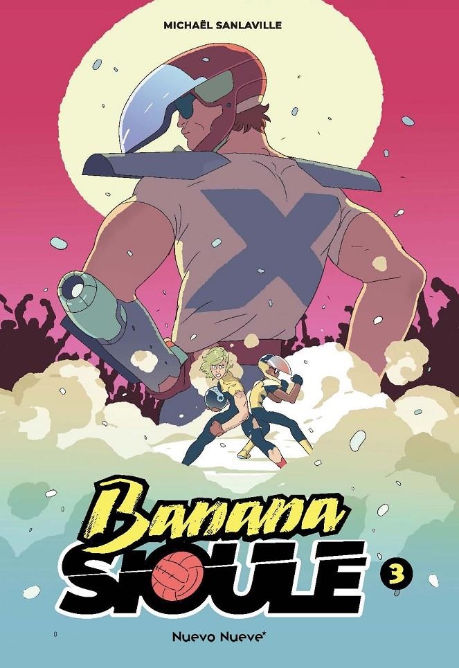 BANANA SIOULE # 03 | 9788419148940 | MICHELË SANLAVILLE | Universal Cómics