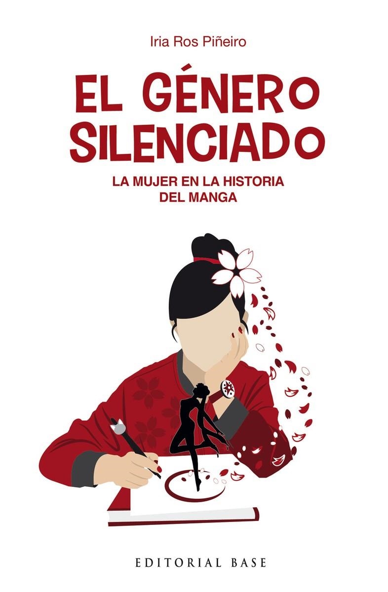 EL GÉNERO SILENCIADO | 9788418715990 | IRIA OS PIÑERO | Universal Cómics