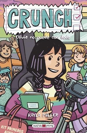 CRUNCH, OLIVIA NO PUEDE CON TODO | 9788419638571 | KAYLA MILLER | Universal Cómics