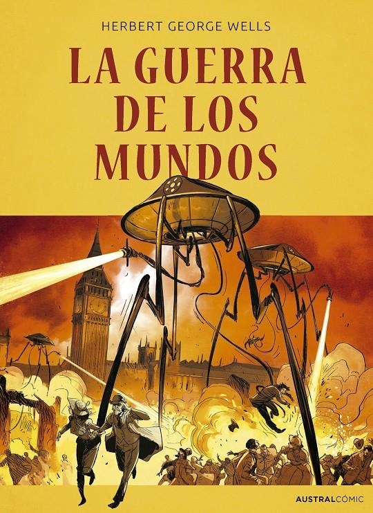 LA GUERRA DE LOS MUNDOS | 9788408286165 | HERBERT GEORGE WELLS | Universal Cómics