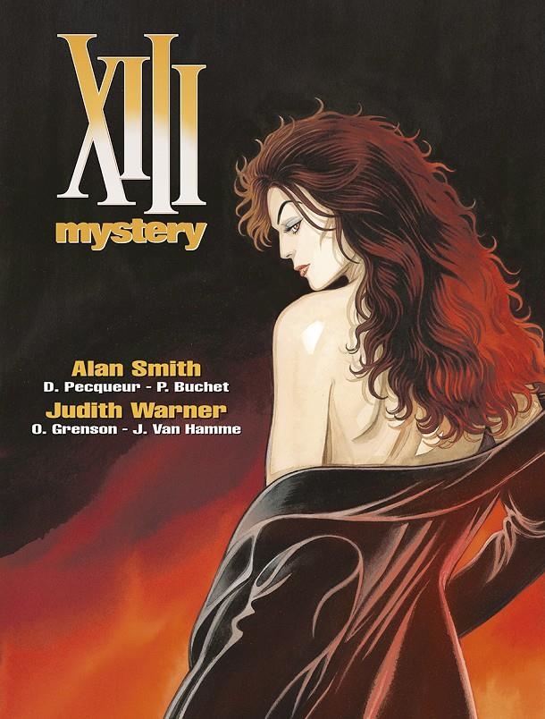 XIII MYSTERY # 12 - 13 ALAN SMITH / JUDITH WARNER | 9788467968163 | DANIEL PECQUEUR - PHILIPPE BUCHET - JEAN VAN HAMME - OLIVIER GRENSON
