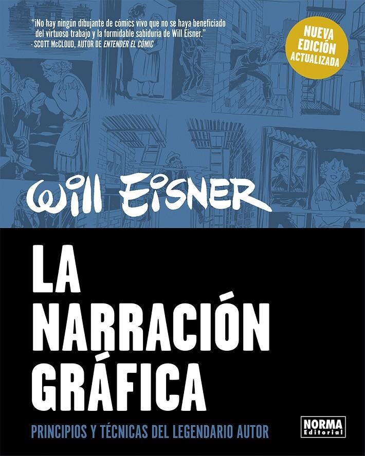 COLECCIÓN WILL EISNER # 05 LA NARRACIÓN GRÁFICA NUEVA EDICIÓN ACTUALIZADA | 9788467969894 | WILL EISNER | Universal Cómics