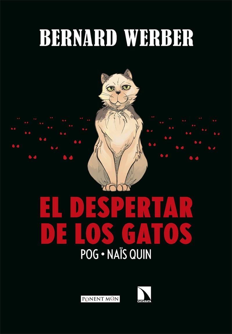 EL DESPERTAR DE LOS GATOS | 9788418309441 | POG - BERNARD WERBER - NAÏS QUIN | Universal Cómics