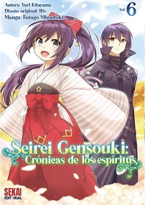 SEIREI GENSOUKI, CRÓNICAS DE LOS ESPÍRITUS # 06 | 9788412854305 | FUTAGO MINADUKI - RIV - YURI KITAYAMA
