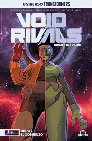 VOID RIVALS # 01 EL COMIENZO | 9788419903716 | ROBERT KIRKMAN - LORENZO DE FELICI - MATHEUS LOPES | Universal Cómics