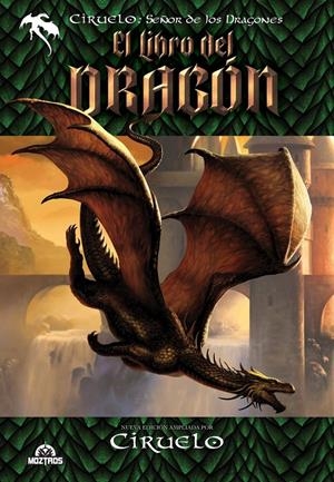 EL LIBRO DEL DRAGÓN | 9788419903761 | CIRUELO | Universal Cómics