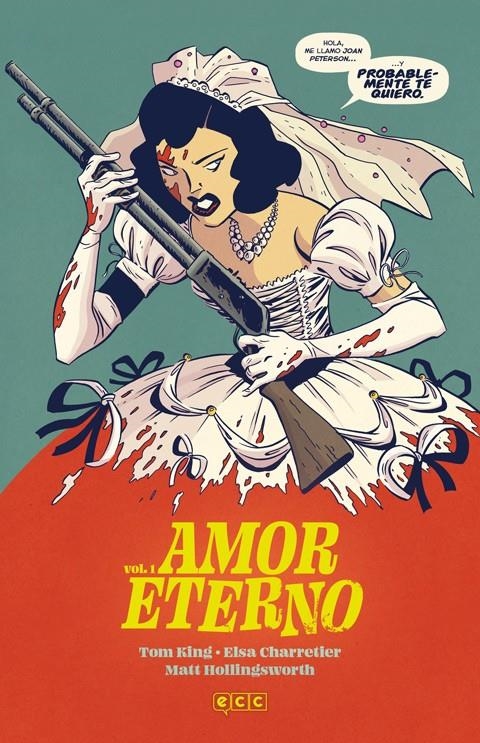 AMOR ETERNO TOMO # 01 | 9788410203815 | ELSA CHARRETIER - TOM KING | Universal Cómics