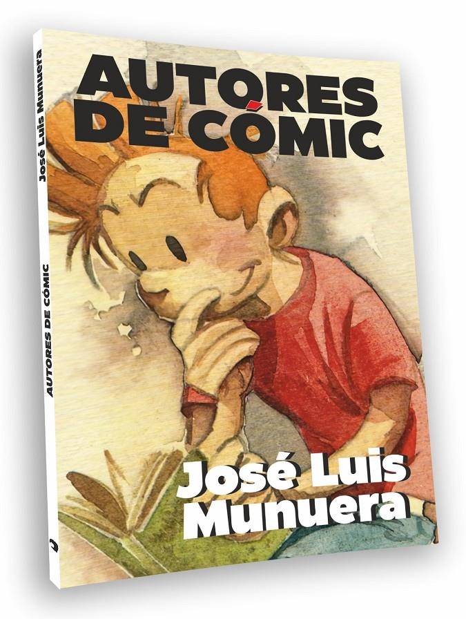 REVISTA AUTORES DE CÓMIC # 01 JOSÉ LUIS MUNUERA | 977302047200301 | JOSÉ LUIS MUNUERA | Universal Cómics