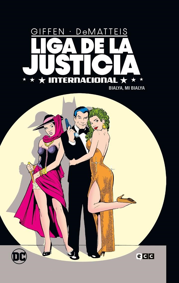 LIGA DE LA JUSTICIA INTERNACIONAL # 02 BIALYA, MI BIALYA | 9788419972576 | BART SEARS - BILL WILLINGHAM - DAVID LEVIN - DEAN HASPIEL - J.M. DEMATTEIS - JAMES WEBB | Universal Cómics