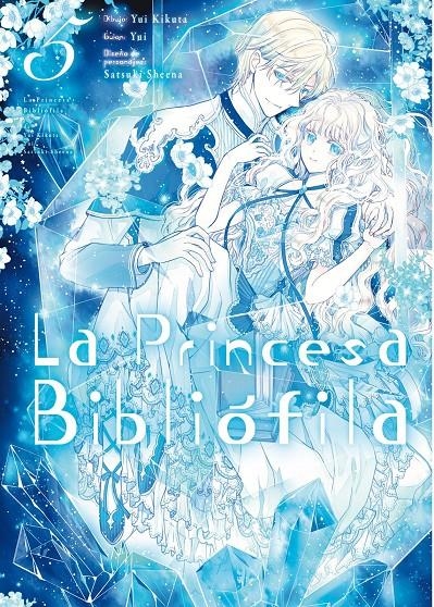 LA PRINCESA BIBLIÓFILA # 05 | 9788419986863 | YUI KIKUTA | Universal Cómics