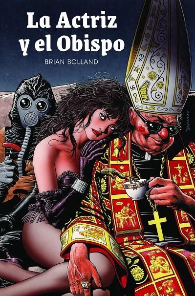 LA ACTRIZ Y EL OBISPO | 9788419790460 | BRIAN BOLLAND | Universal Cómics