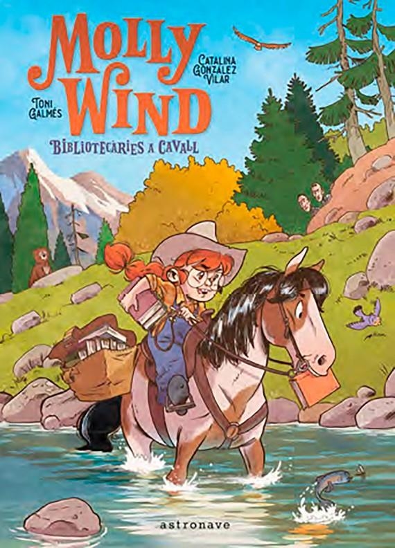 MOLLY WIND, BIBLIOTECARIES A CAVALL EDICIÓ EN CATALÀ | 9788467966244 | CATALINA GONZÁLEZ