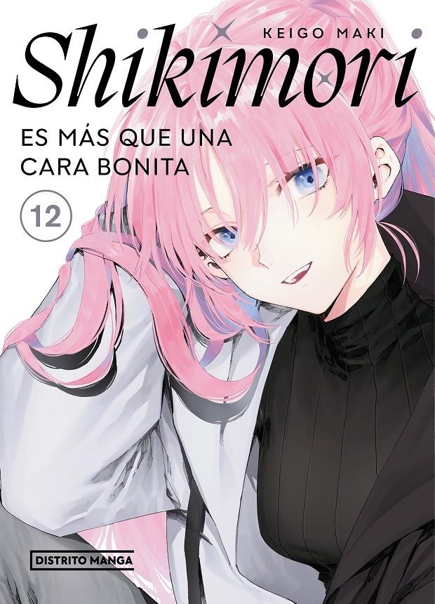 SHIKIMORI ES MÁS QUE UNA CARA BONITA # 12 (PORTADA PROVISIONAL) | 9788419686169 | KEIGO MAKI | Universal Cómics