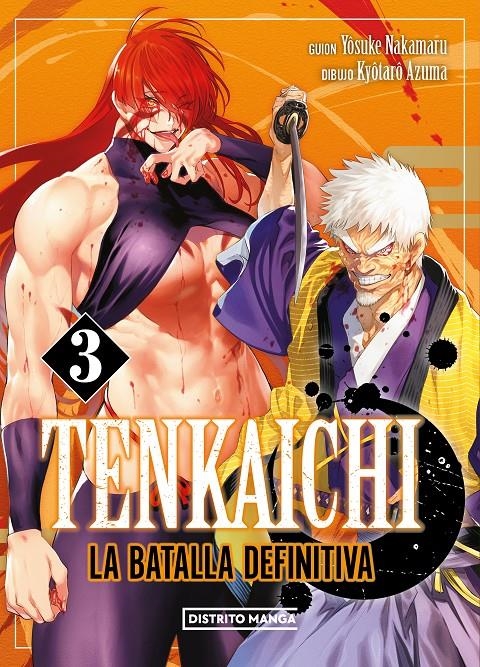 TENKAICHI LA BATALLA DEFINITIVA # 03 (PORTADA PROVISIONAL) | 9788419686428 | YOSUKE NAKAMARU - KYÔTARÔ AZUMA