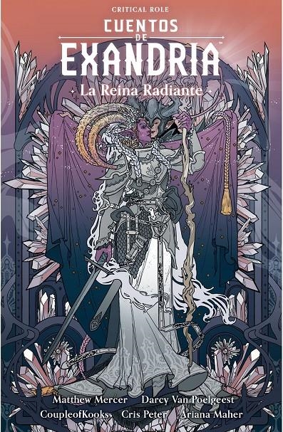 CUENTOS DE WEXANDRIA, LA REINA RADIANTE | 9788410126077 | DARCY VON POELGEEST - COUPLEOFKOOK - MATHEW MERCER | Universal Cómics