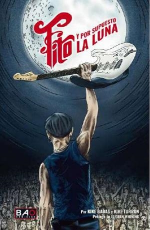 FITO | 9788409530984 | KIKE BABAS - KIKE TURRÓN | Universal Cómics