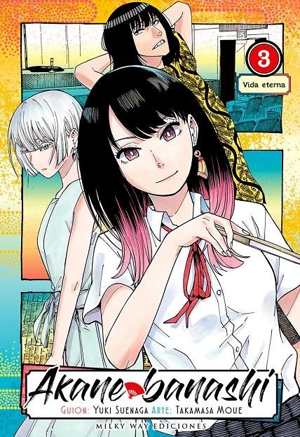 AKANE BANASHI # 03 | 9788410223226 | YUKI SUENAGA - TAKAMASA MOUE | Universal Cómics