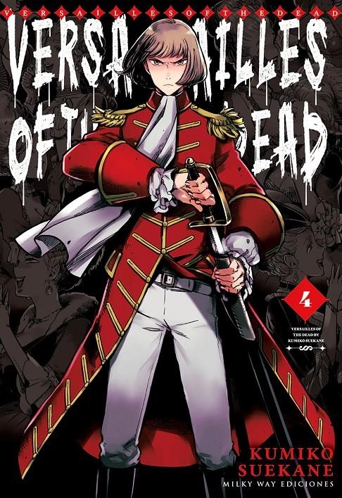 VERSAILLES OF THE DEAD # 04 | 9788410223295 | KUMIKO SUEKANE