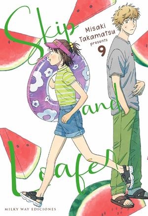 SKIP AND LOAFER # 09 | 9788410223219 | MISAKI TAKAMATSU