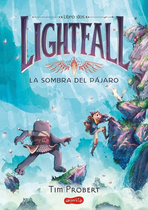 LIGHTFALL # 02 LA SOMBRA DEL PÁJARO | 9788418774683 | TIM PROBERT  | Universal Cómics