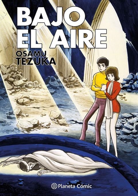 COLECCIÓN TEZUKA, BAJO EL AIRE | 9788411612463 | OSAMU TEZUKA