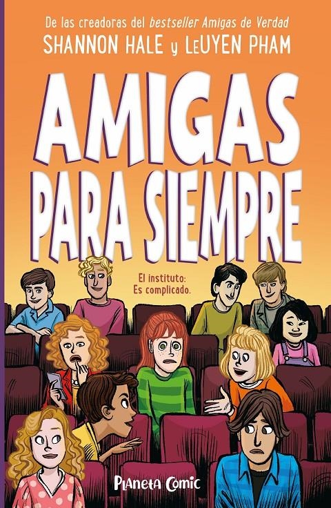 AMIGAS DE VERDAD # 03 AMIGAS PARA SIEMPRE | 9788411403702 | SHANNON  HALE - LEUYEN PHAM