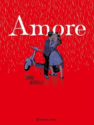 AMORE | 9788411612210 | ZIDROU - DAVID MERVEILLE | Universal Cómics