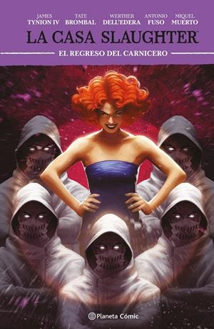 LA CASA SLAUGHTER # 03 | 9788411612340 | JAMES TYNION IV - WERTHER DELL'EDERA - SAM JOHNS - LETIZIA CADONICI