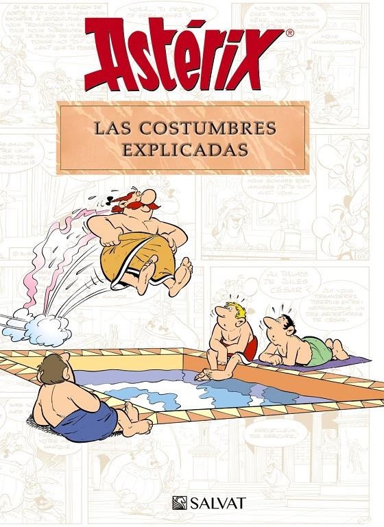 ASTÉRIX, LAS COSTUMBRES EXPLICADAS | 9788469641705 | BERNARD-PIERRE MOLIN - RENÉ GOSCINNY  | Universal Cómics