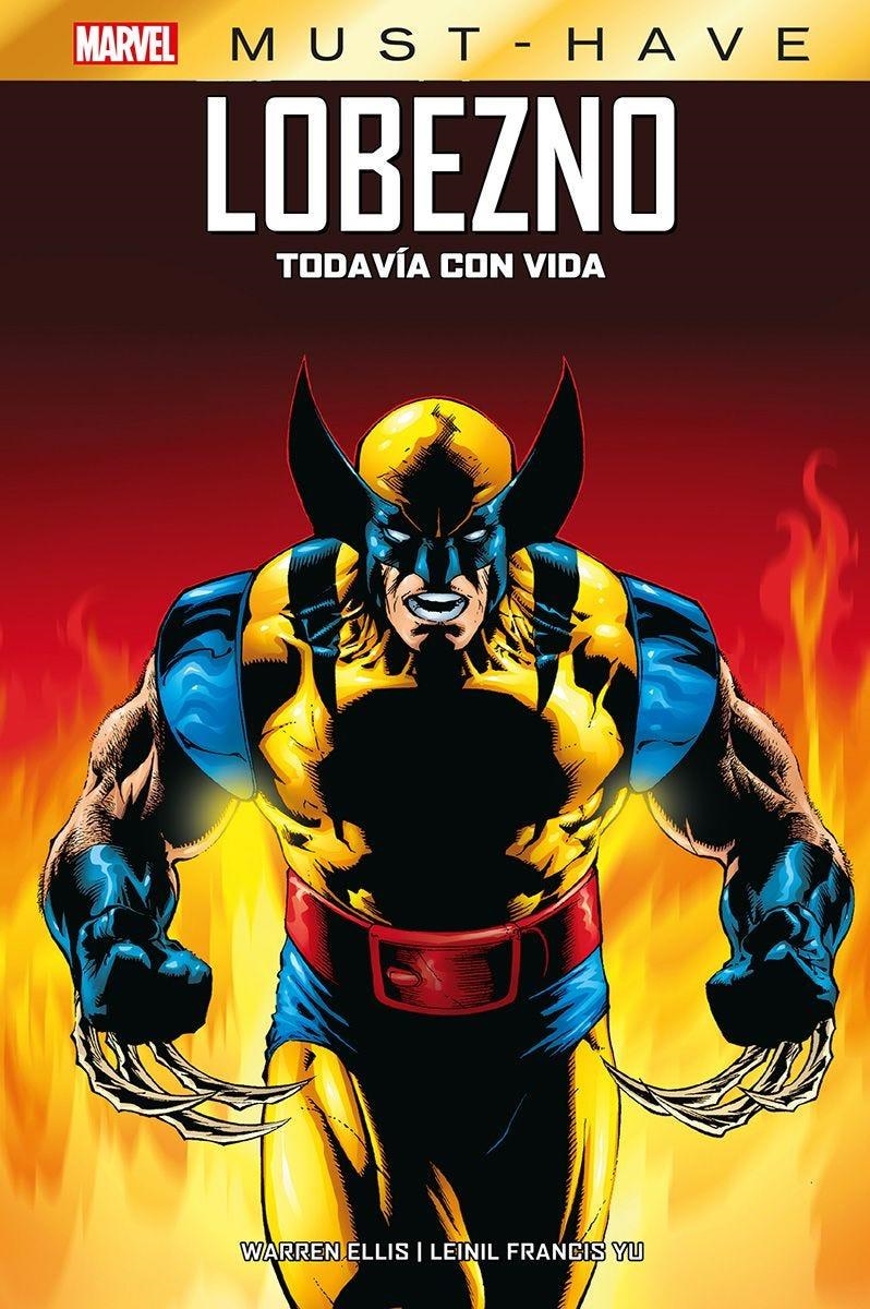 MARVEL MUST-HAVE LOBEZNO TOVAÍA CON VIDA | 9788411509275 | LEINIL FRANCIS YU - WARREN ELLIS | Universal Cómics