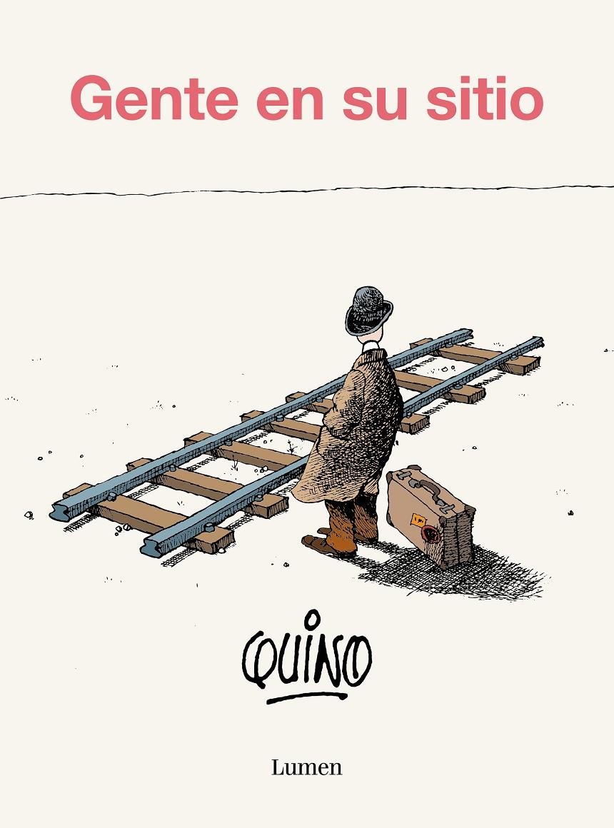 GENTE EN SU SITIO NUEVA EDICIÓN | 9788426431141 | QUINO | Universal Cómics