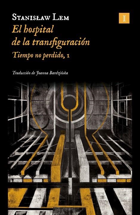 EL HOSPITAL DE LA TRANSFIGURACIÓN | 9788419581563 | STANISLAW LEM | Universal Cómics