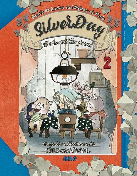 SILVERDAY # 02 | 9788410032149 | MUTSUMI HAGIIWA