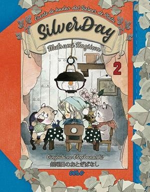 SILVERDAY # 02 | 9788410032149 | MUTSUMI HAGIIWA | Universal Cómics