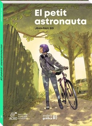 EL PETIT ASTRONAUTA EDICIÓ EN CATALÀ | 9788419605177 | JEAN-PAUL EID | Universal Cómics