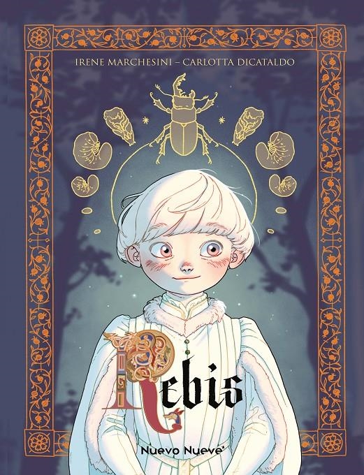 REBIS | 9788419148926 | IRENE MARCHESINI -CARLOTA DICATALDO | Universal Cómics